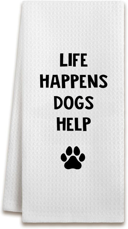Funny Dog Kitchen Dish Towels, Gifts for Dog Lovers Mom Lady Owners, Life Happens Dogs Help Decorative Hand Tea Towels for Bathroom Kitchen, 16x24 Inches