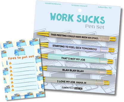 Moonlight Makers Funny Pens and Notepad Stationery Set - Set of 5 Work Sucks Engraved Ballpoint Pens with Black Ink, Fires To Put Out Notepad, Cute Desk Supplies & Funny Work Gifts for Women