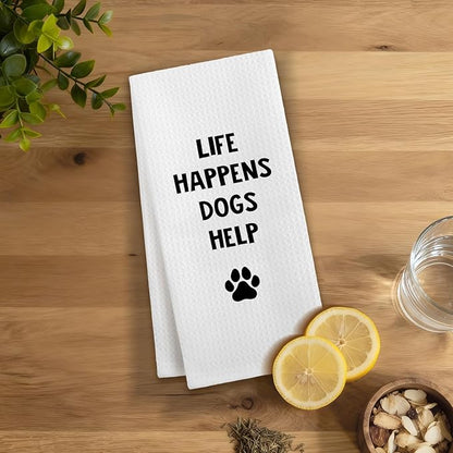 Funny Dog Kitchen Dish Towels, Gifts for Dog Lovers Mom Lady Owners, Life Happens Dogs Help Decorative Hand Tea Towels for Bathroom Kitchen, 16x24 Inches